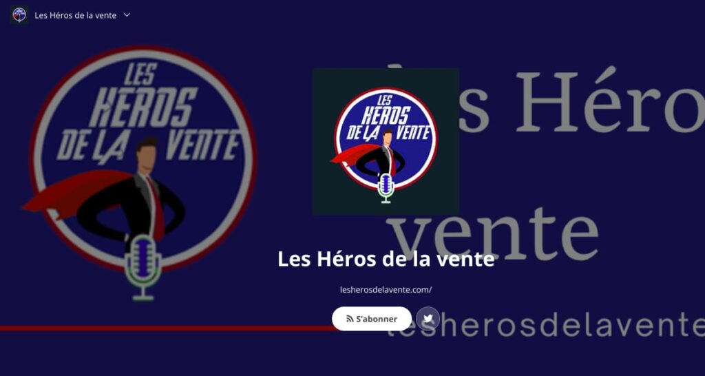 les heros de la vente podcast marketing