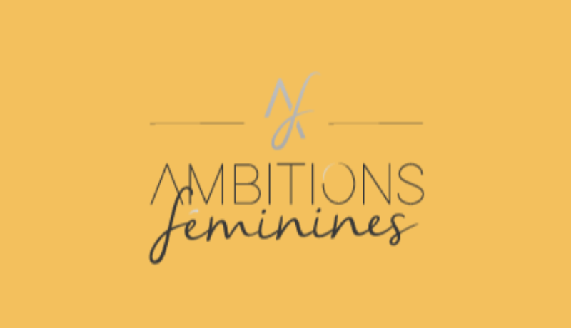 ambitions feminines avis